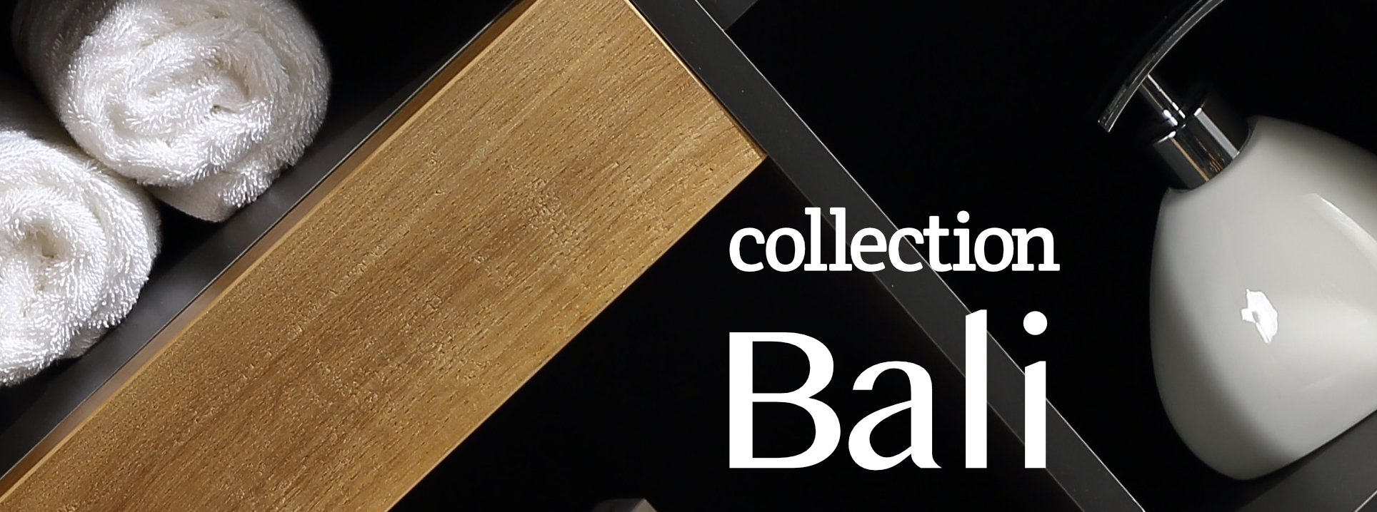 Collection Bali